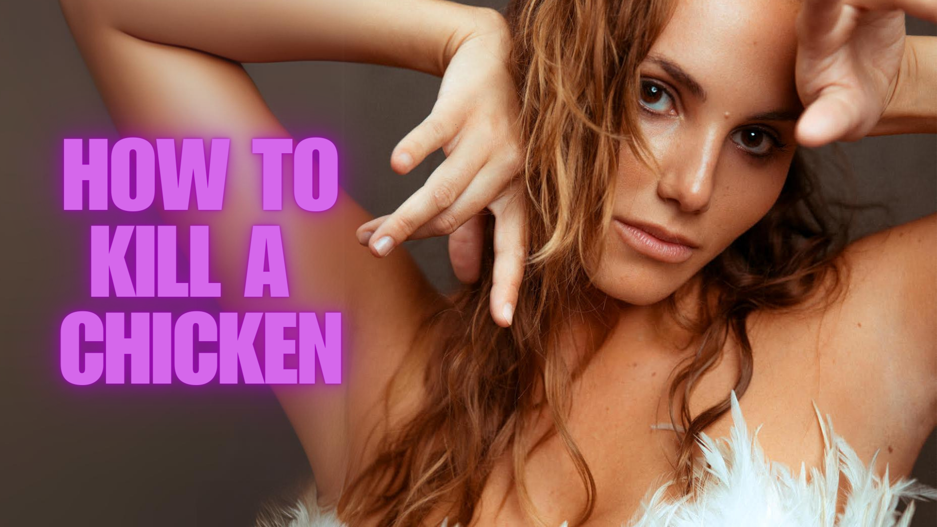 How to Kill a Chicken