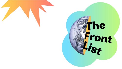 Image  of a white background with two colourful shapes and text that says The Front List