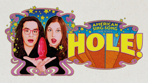 An illustration of two people holding up a butt plug, next to this is the title 'HOLE' in yellow block capitals