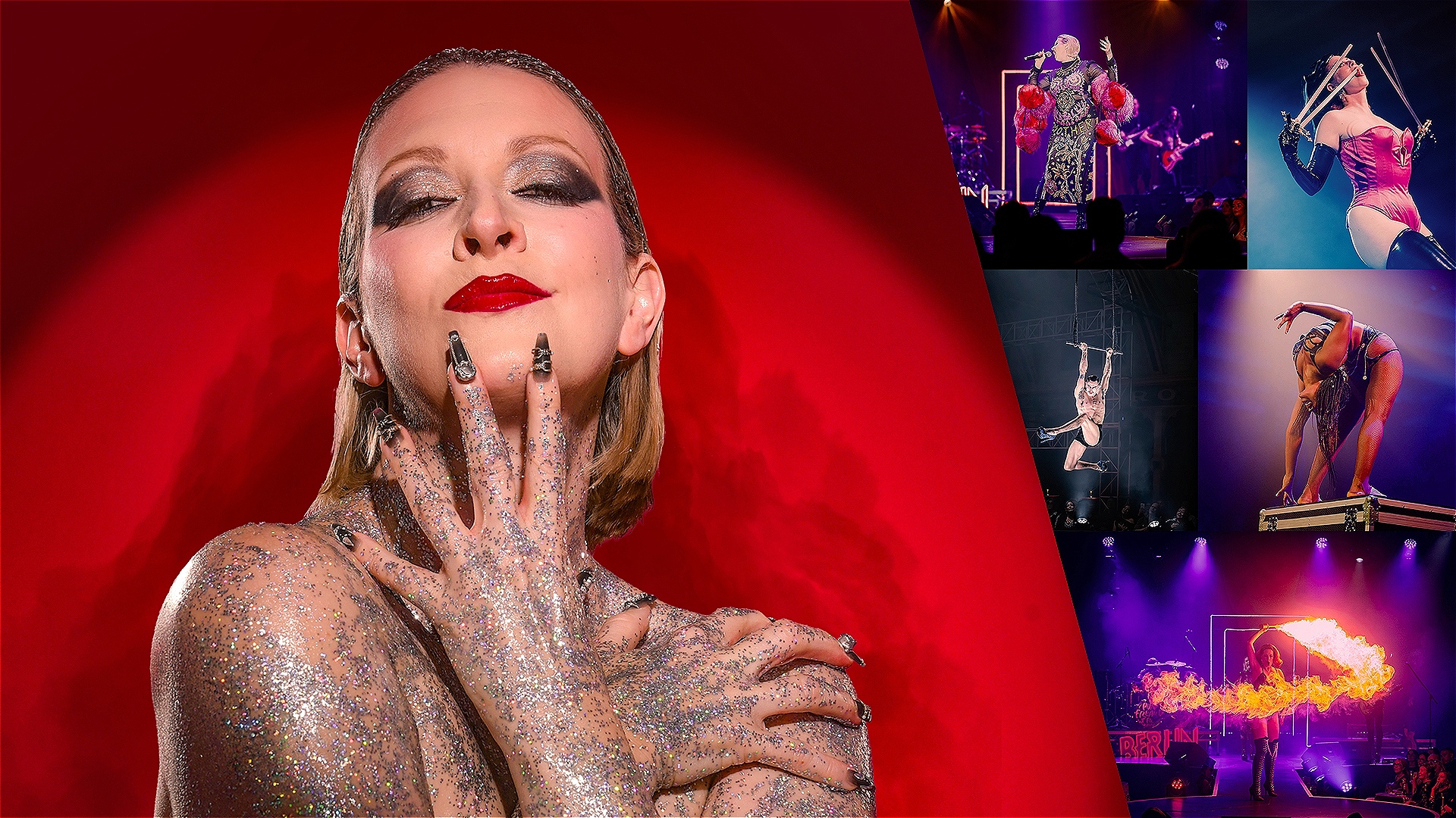 Cabaret performer covered in silver glitter poses seductively with her hand on her chin. Collage includes images of fire-breathing and aerial acts on stage with a live band and dramatic lighting.