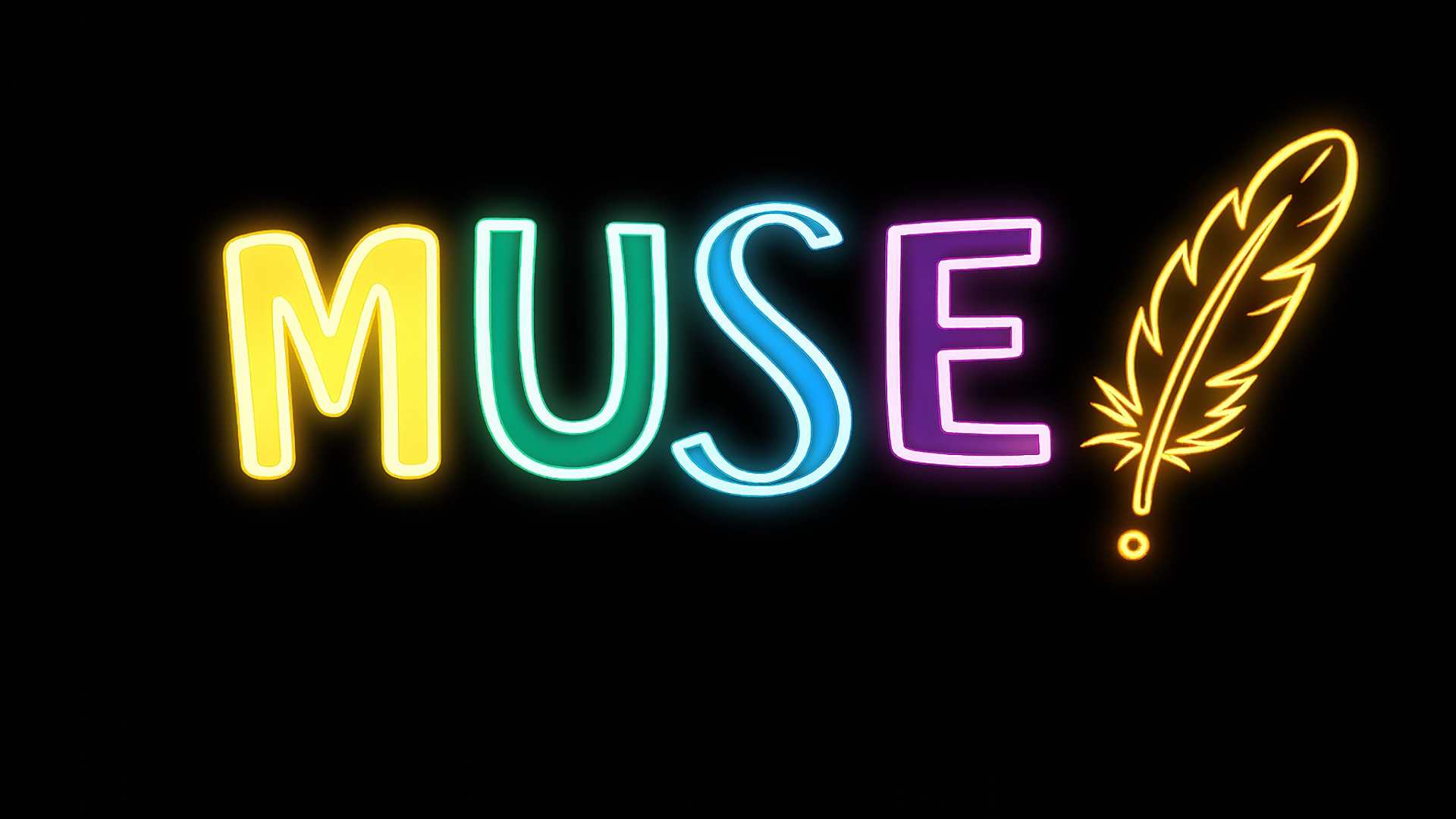 A black box features the word “MUSE” written in large, glowing neon-style letters . Each letter is a different bright color: yellow “M,” green “U,” blue “S,” and purple “E.” To the right of the word is a glowing orange neon feather, resembling a decorati