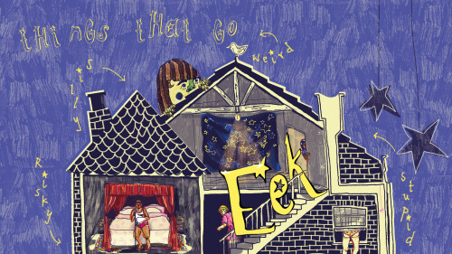 A blue illustrated background with an illustration of an open house with the text 'things that go eeek'
