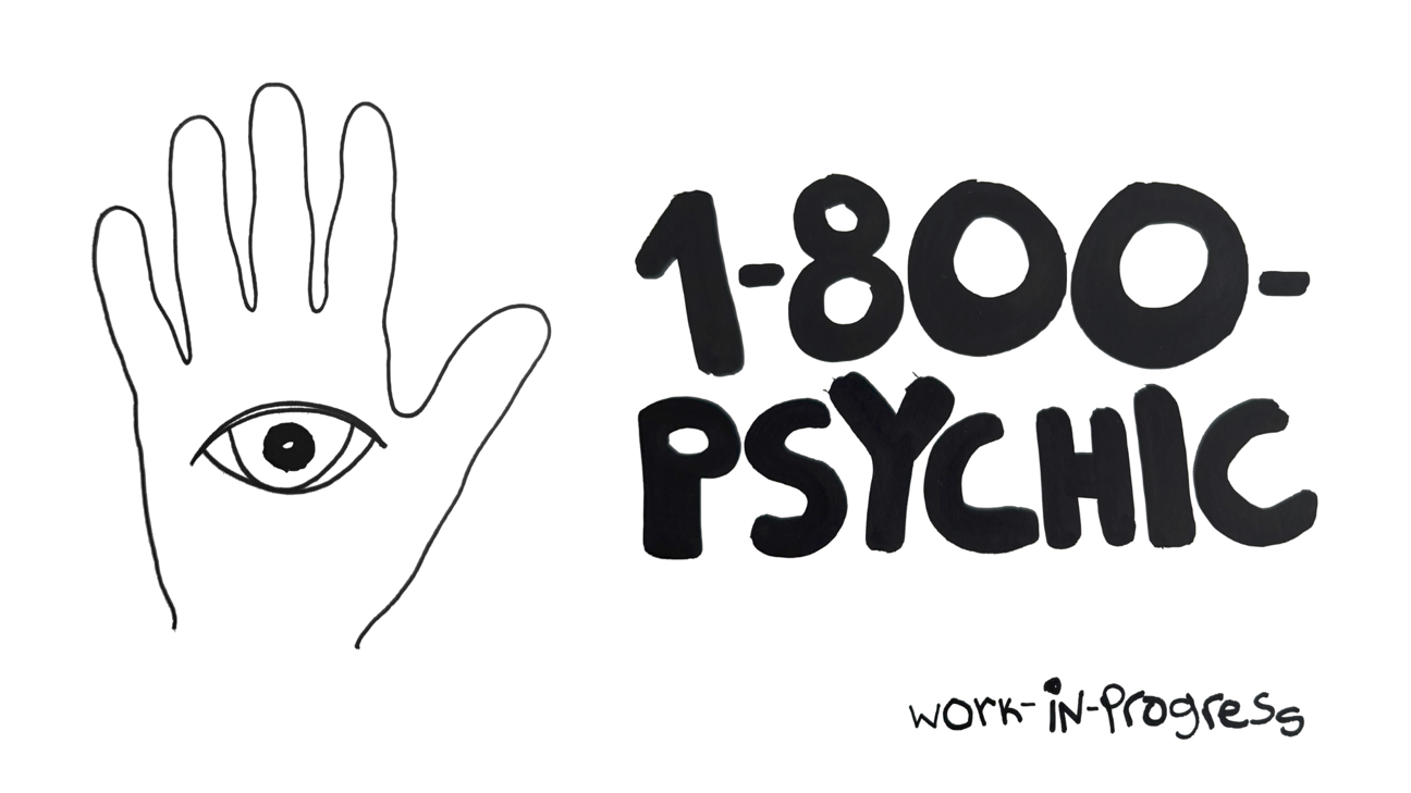 a white background with 1-800-psychic written in black and the image of a hand